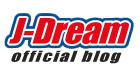 J-Dream Official Blog